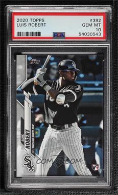 2020 Topps - [Base] #392.1 - Luis Robert (Batting) [PSA 10 GEM MT]