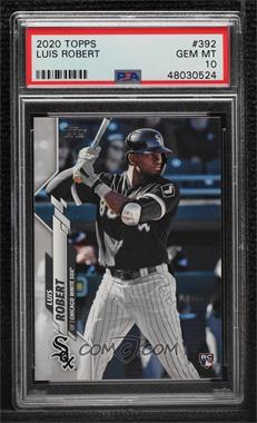 2020 Topps - [Base] #392.1 - Luis Robert (Batting) [PSA 10 GEM MT]