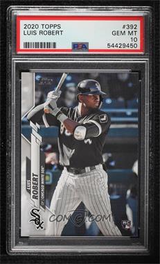 2020 Topps - [Base] #392.1 - Luis Robert (Batting) [PSA 10 GEM MT]