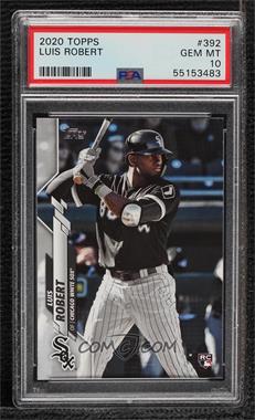 2020 Topps - [Base] #392.1 - Luis Robert (Batting) [PSA 10 GEM MT]