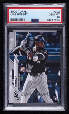 2020 Topps - [Base] #392.1 - Luis Robert (Batting) [PSA 10 GEM MT]