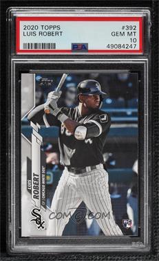 2020 Topps - [Base] #392.1 - Luis Robert (Batting) [PSA 10 GEM MT]