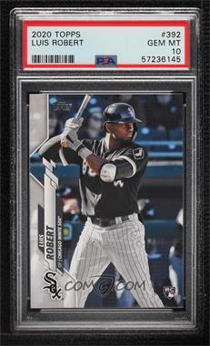 2020 Topps - [Base] #392.1 - Luis Robert (Batting) [PSA 10 GEM MT]