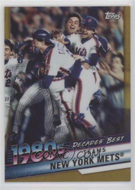 2020 Topps - Decades Best Chrome Series 2 - Gold Refractor #DBC-55 - Teams - New York Mets /50