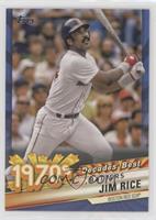 Batters - Jim Rice