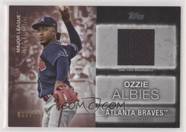 2020 Topps - Major League Material - Black #MLM-OA - Ozzie Albies /199