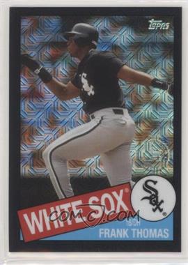 2020 Topps - Silver Pack 1985 Topps Chrome Baseball - Black #85C-11 - Frank Thomas /199