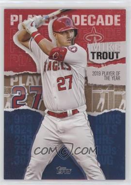 2020 Topps - Topps Player of the Decade - Gold #MT-24 - Mike Trout /50