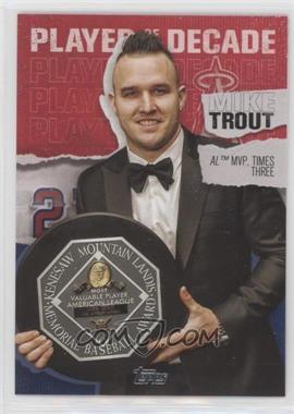 2020 Topps - Topps Player of the Decade #MT-25 - Mike Trout