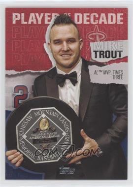 2020 Topps - Topps Player of the Decade #MT-25 - Mike Trout