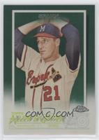 Warren Spahn #/99