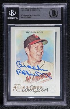 2020 Topps Allen & Ginter's - [Base] #101 - Brooks Robinson [BAS BGS Authentic]