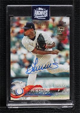 2020 Topps Archives Signature Series - Active Player Edition Buybacks #18T-34 - Luis Severino (2018 Topps) /30 [Buyback]