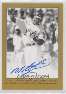 2020 Topps Archives Snapshots - Walkoff Wires - Gold Autographs #WW-MTE - Miguel Tejada /10