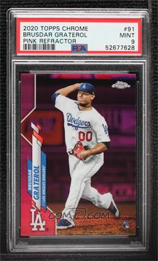 2020 Topps Chrome - [Base] - Pink Refractor #91 - Brusdar Graterol [PSA 9 MINT]