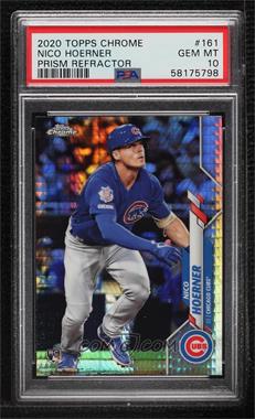 2020 Topps Chrome - [Base] - Prism Refractor #161 - Nico Hoerner [PSA 10 GEM MT]