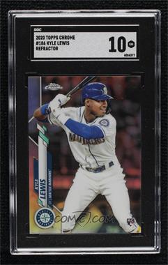 2020 Topps Chrome - [Base] - Refractor #186 - Kyle Lewis [SGC 10 GEM]