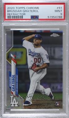 2020 Topps Chrome - [Base] - Refractor #91 - Brusdar Graterol [PSA 9 MINT]