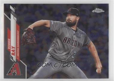 2020 Topps Chrome - [Base] #192 - Robbie Ray