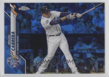 2020 Topps Chrome Update Series Sapphire Edition - [Base] #U-55 - All-Star - Miguel Cabrera