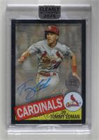 Tommy Edman [Uncirculated] #/75
