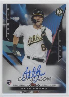 2020 Topps Finest - Finest Firsts Autographs #FFA-SB - Seth Brown