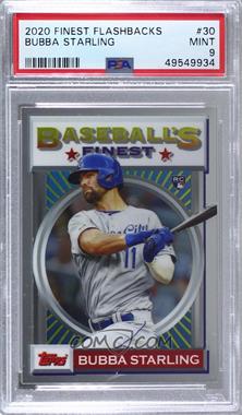 2020 Topps Finest Flashbacks - [Base] #30 - Bubba Starling [PSA 9 MINT]