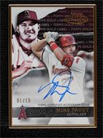Mike Trout #/15
