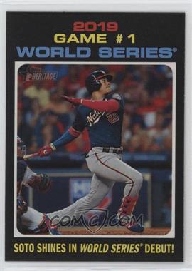 2020 Topps Heritage - [Base] #327 - World Series Highlights - Soto Shines In World Series Debut