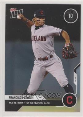 2020 Topps Now MLB Network Top 100 Players - [Base] #MN10 - Francisco Lindor