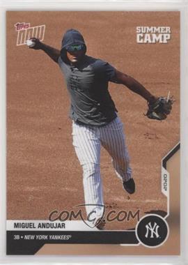 2020 Topps Now Road to Opening Day - [Base] #OD-474 - Summer Camp - Miguel Andujar /1363
