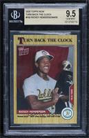 Rickey Henderson [BGS 9.5 GEM MINT] #/459