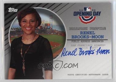 2020 Topps Opening Day - Ballpark Profile Autographs #BPA-RBM - Renel Brooks-Moon