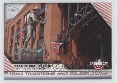 2020 Topps Opening Day - Team Traditions and Celebrations #TTC-5 - Stan Musial Statue