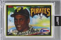 1955 Topps - Roberto Clemente (King Saladeen) [Uncirculated] #/5,916