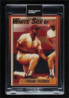 1990 Topps - Frank Thomas (Matt Taylor) [Uncirculated] #/8,806