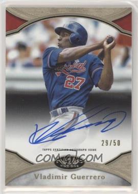 2020 Topps Tier One - Prime Performers Autographs #PPA-VG - Vladimir Guerrero /50
