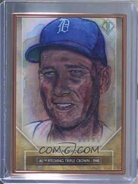 2020 Topps Transcendent Collection - Transcendent Sketch Reproductions #TTCR-HN - Hal Newhouser /95