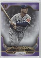 Lou Gehrig [EX to NM] #/299