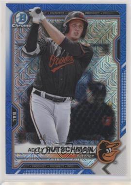 2021 Bowman - Chrome Prospects - Mega Box Blue Mojo Refractor #BCP-121 - Adley Rutschman /150