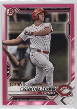 2021 Bowman - Prospects - Fuchsia Border #BP-91 - Tyler Callihan /299