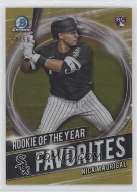 2021 Bowman - Rookie of the Year Favorites - Gold Refractor #RRY-NM - Nick Madrigal /50