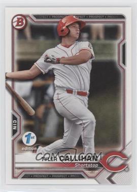 2021 Bowman 1st Edition - [Base] #BFE-91 - Tyler Callihan