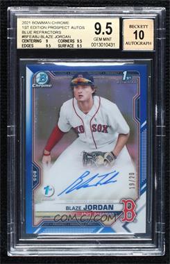 2021 Bowman 1st Edition - Bowman Chrome 1st Edition Autographs - Blue #BFEA-BJ - Blaze Jordan /20 [BGS 9.5 GEM MINT]