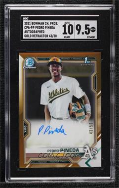 2021 Bowman Chrome - Prospect Autographs - Gold Refractor #CPA-PP - Pedro Pineda /50 [SGC 9.5 Mint+]