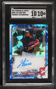 2021 Bowman Sapphire Edition - Chrome Prospects Autograph #BSPA-JTO - Jose Tena [SGC 10 GEM]