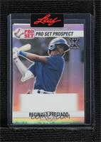 Reginald Preciado [Uncirculated] #/1