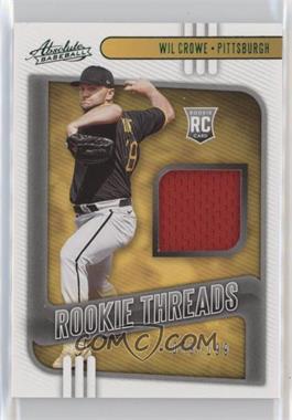 2021 Panini Absolute - Rookie Threads - Green #RT-WC - Wil Crowe /199 [EX to NM]