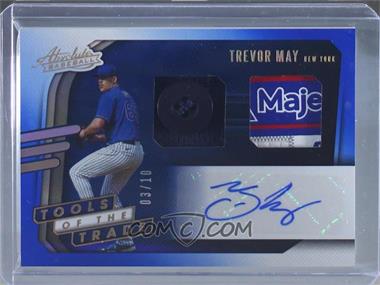 2021 Panini Absolute - Tools of the Trade 2 Swatch Signatures - Spectrum Blue #TT2S-TM - Trevor May /10