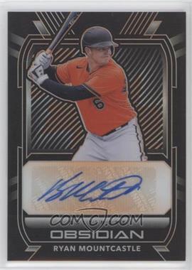 2021 Panini Chronicles - Obsidian Autographs - Electric Etch Orange #O-RM - Ryan Mountcastle /60